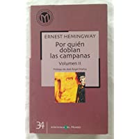 POR QUIEN DOBLAN LAS CAMPANAS. Volumen II